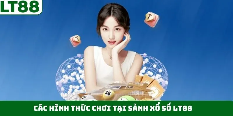 Tổng hợp các sản phẩm đang được ưa chuộng tại xổ số LT88 Tổng hợp các sản phẩm đang được ưa chuộng tại xổ số LT88