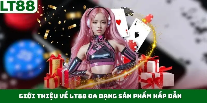 Top các sản phẩm cá cược cực hot tại địa chỉ LT88 Top các sản phẩm cá cược cực hot tại địa chỉ LT88