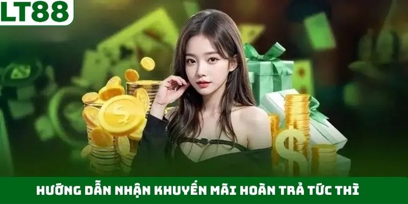 4 bước nhận ưu đãi hoàn trả tức thì siêu nhanh