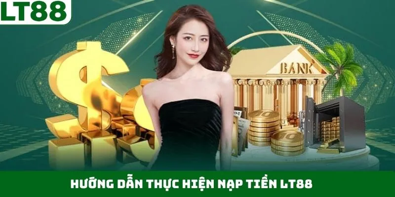 Hướng dẫn nạp tiền cùng nhiều phương thức Hướng dẫn nạp tiền cùng nhiều phương thức