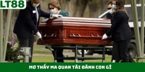 Mơ Thấy Quan Tài Đánh Con Gì - Cách Chọn Số Chuẩn Từ LT88