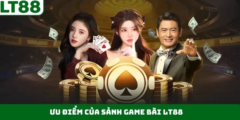 Một vài ưu điểm lớn nhất tạo uy tín cho sảnh chơi Một vài ưu điểm lớn nhất tạo uy tín cho sảnh chơi